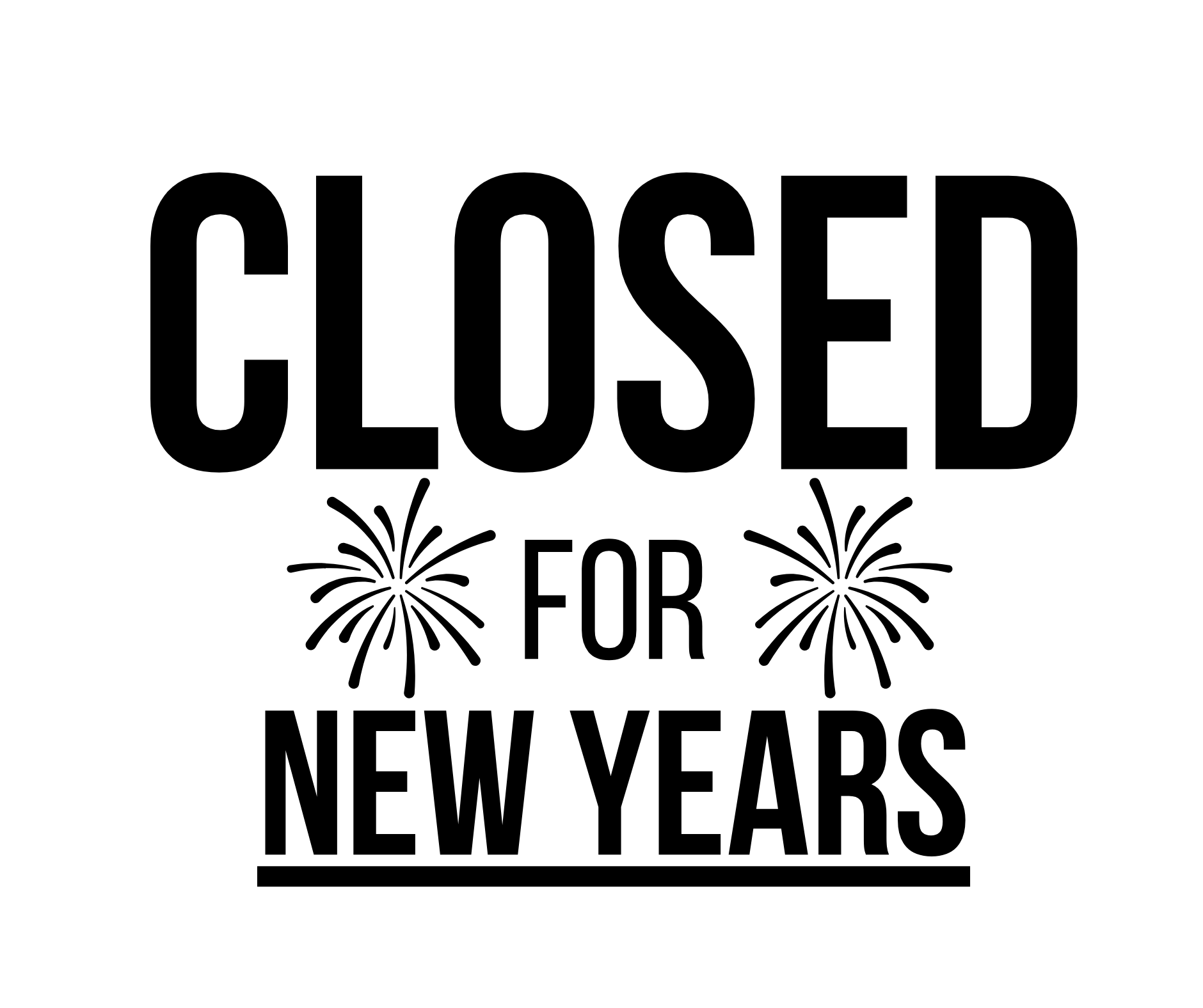 closed for new years sign: printable templates (free pdf downloads)